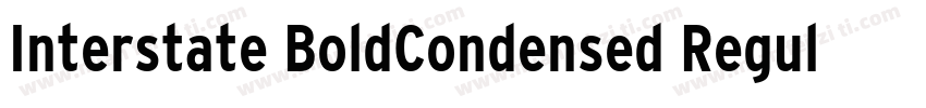 Interstate BoldCondensed Regular字体转换